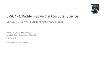 CPSC 490: Problem Solving in Computer Science  1  Convex sets A set S is convex   x , y  S