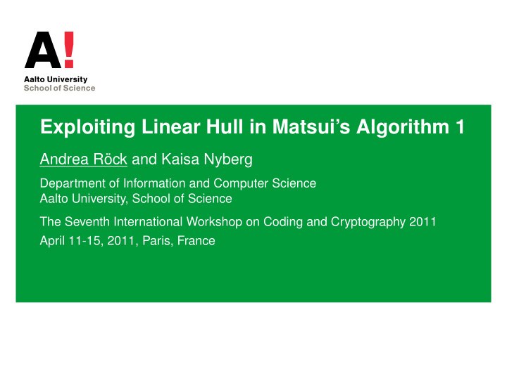 exploiting linear hull in matsui s algorithm 1