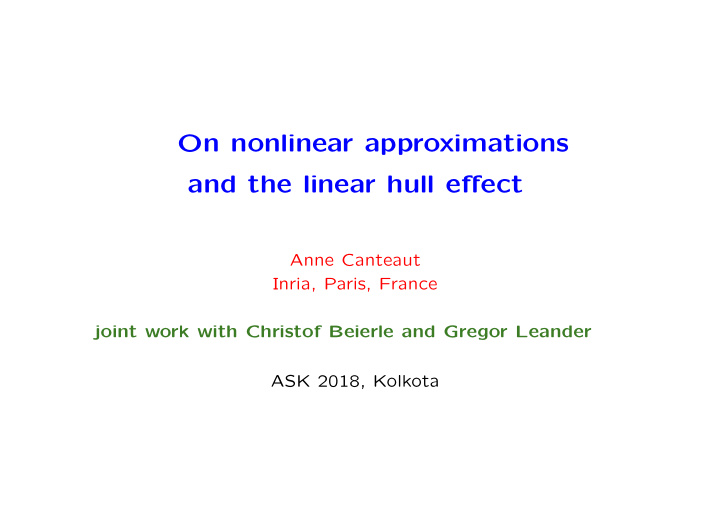 on nonlinear approximations and the linear hull effect