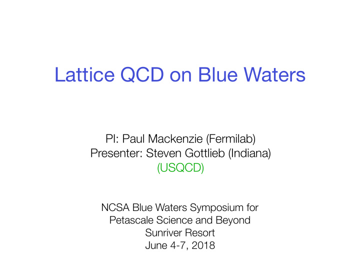 lattice qcd on blue waters