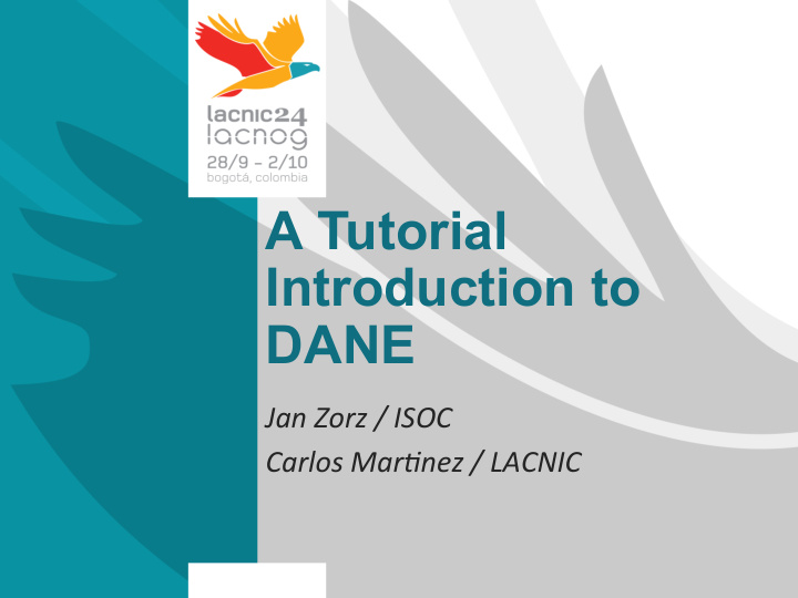 a tutorial introduction to dane