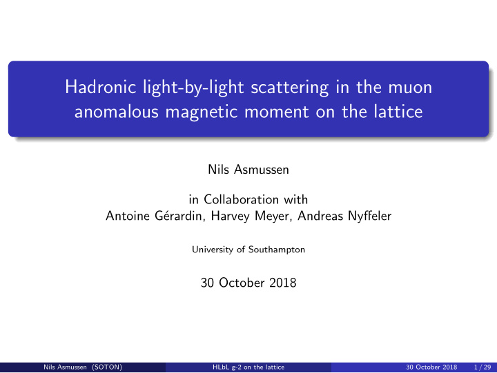 hadronic light by light scattering in the muon anomalous