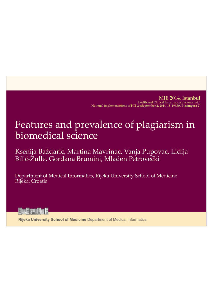 features and prevalence of plagiarism in biomedical