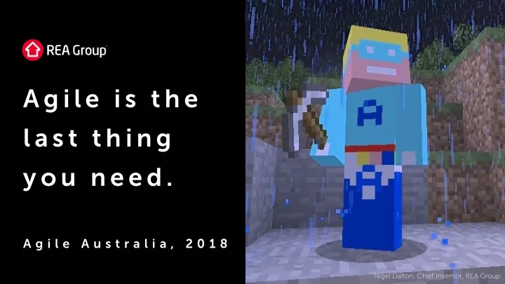 a g i l e i s t h e l a s t t h i n g