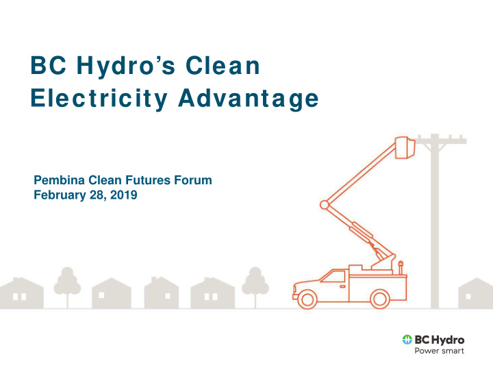 bc hydro s clean electricity advantage