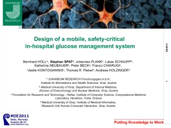 Design of a mobile, safety-critical  in-hospital glucose management system  1