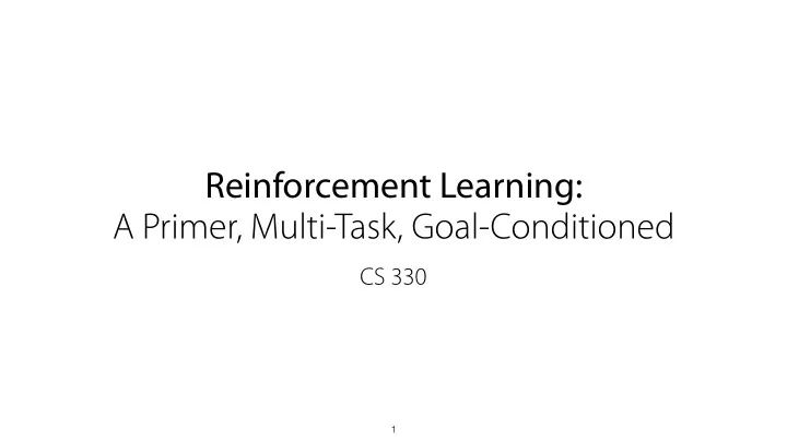 reinforcement learning a primer multi task goal