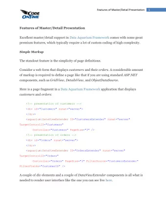 Features of Master/Detail Presentation  Excellent master/detail support in Data Aquarium Framework