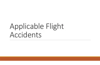 Applicable Flight  Accidents Azerbaijan Airlines Flight 217 22:40 December 23 rd 2005. Instrument