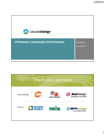 Thank you, sponsors  Our online sponsors  PLATINUM  GOLD  1  6/28/2016  TOP 4 LOW COST CONDENSER