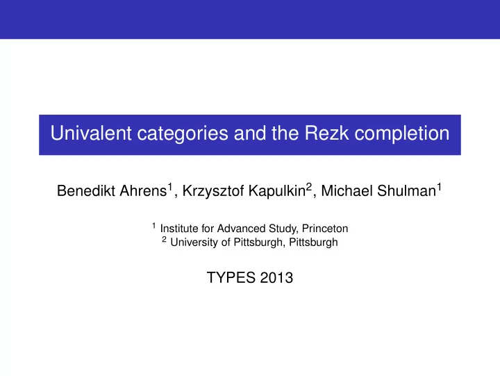 univalent categories and the rezk completion