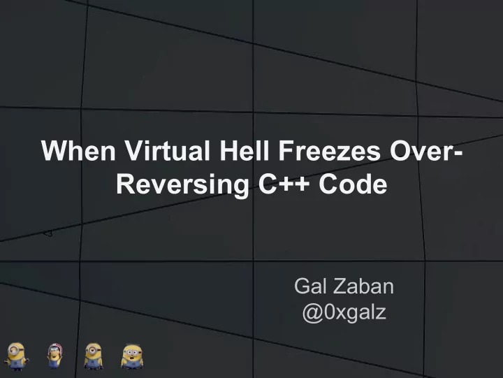 when virtual hell freezes over reversing c code