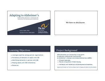 Adapting to Alzheimers  Understanding dementia in individuals with  intellectual and