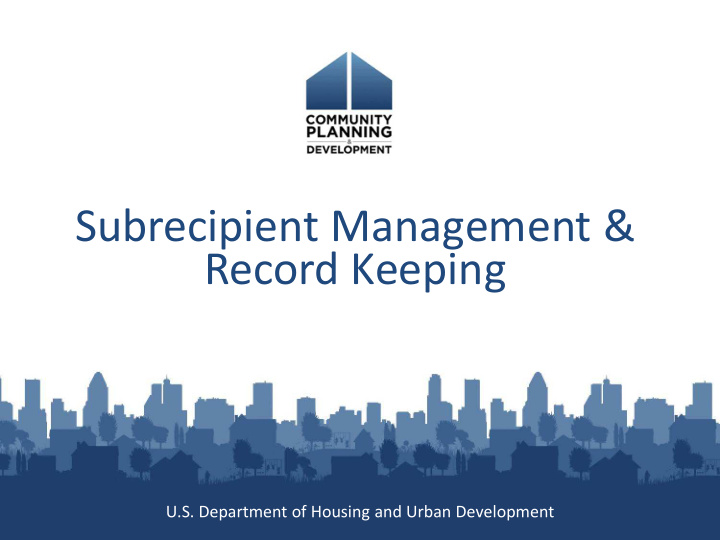 subrecipient management record keeping