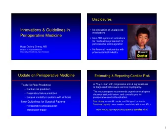 Innovations &amp; Guidelines in   No discussion of unapproved  medications  Perioperative