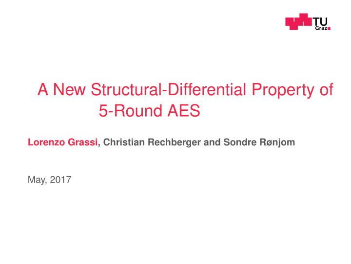 a new structural differential property of 5 round aes