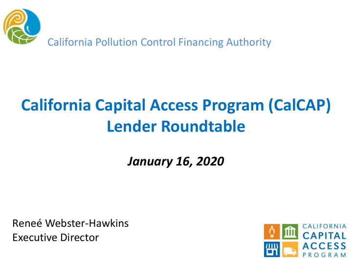 california capital access program calcap lender roundtable