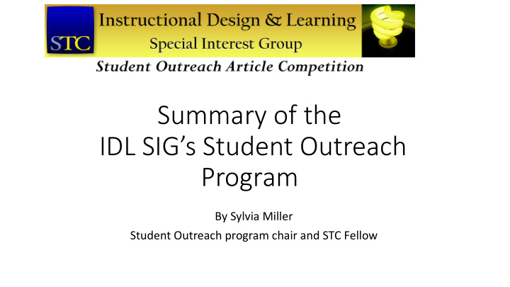 summary of the idl sig s student outreach program