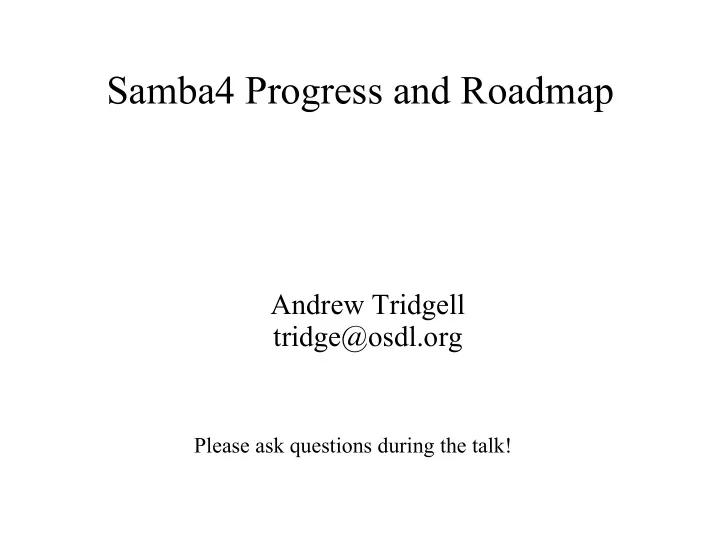 samba4 progress and roadmap