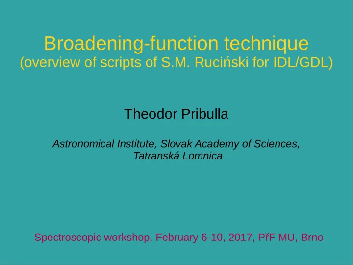 broadening function technique