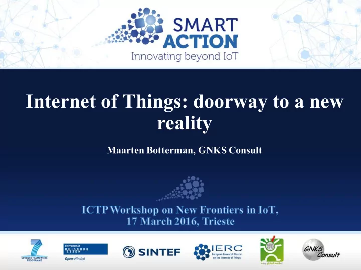 internet of things doorway to a new reality