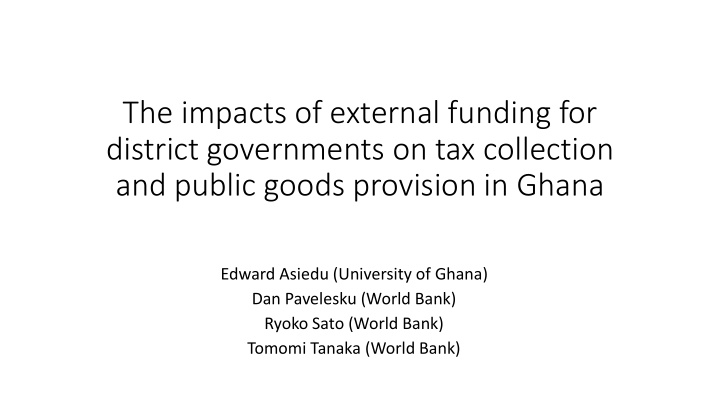 the impacts of external funding for