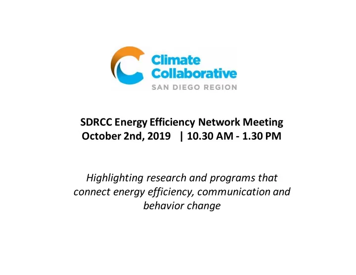 sdrcc energy efficiency network meeting october 2nd 2019