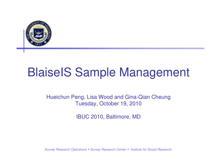 blaiseis sample management blaiseis sample management