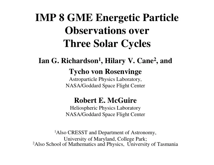 imp 8 gme energetic particle observations over three