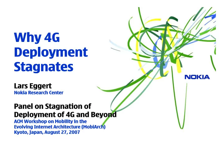 why 4 4g deployment stagnates