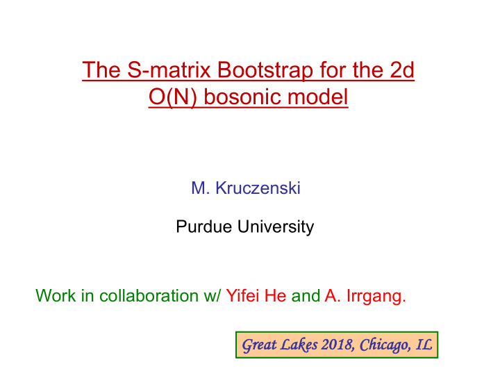 the s matrix bootstrap for the 2d o n bosonic model