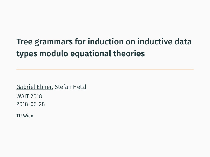 tree grammars for induction on inductive data types