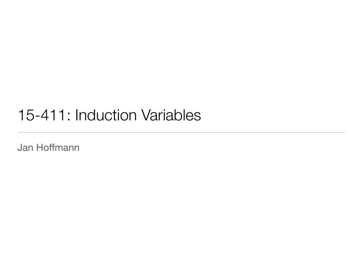 15 411 induction variables