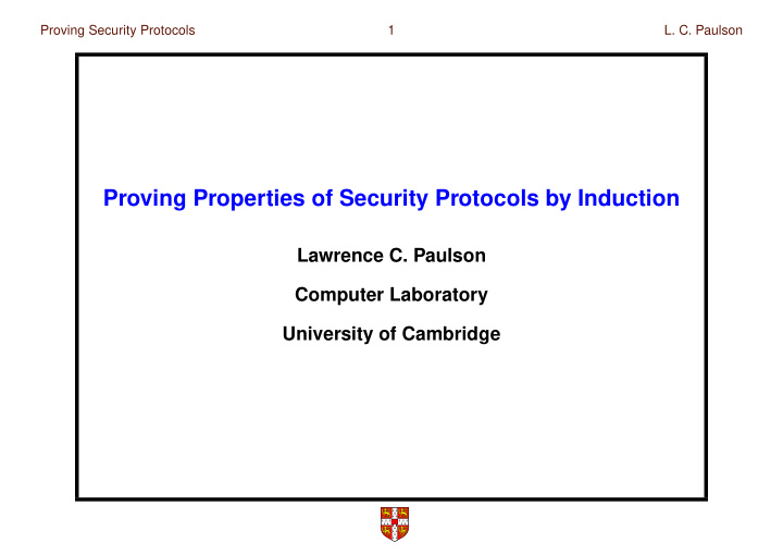proving properties of security protocols by induction