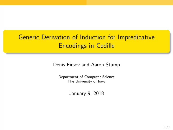 generic derivation of induction for impredicative