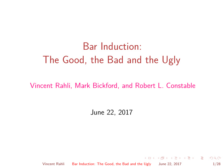 bar induction the good the bad and the ugly