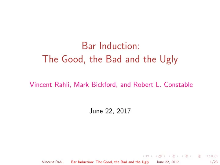 bar induction the good the bad and the ugly
