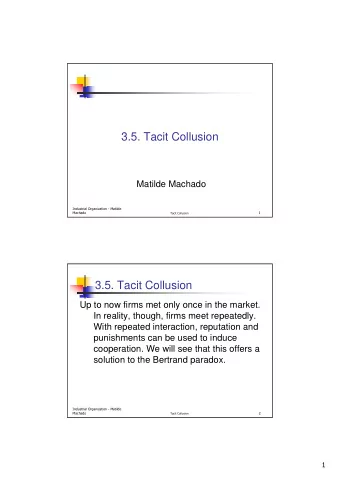 3.5. Tacit Collusion  Matilde Machado