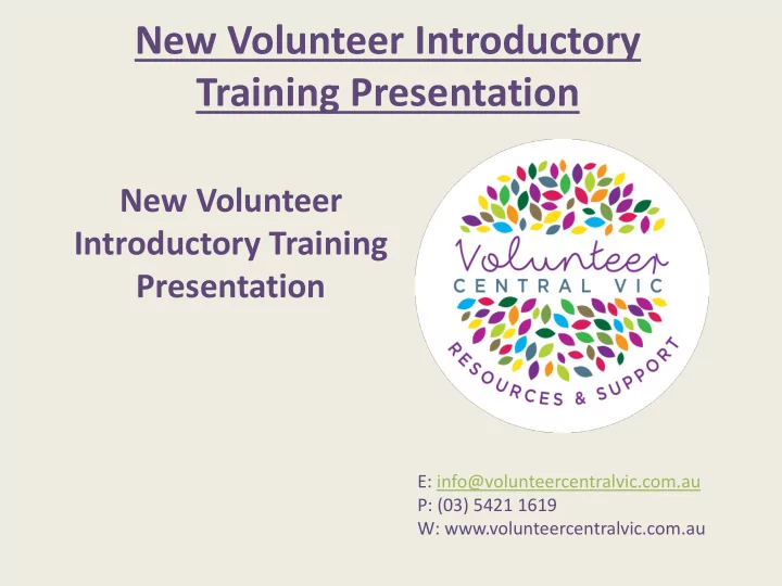new volunteer introductory