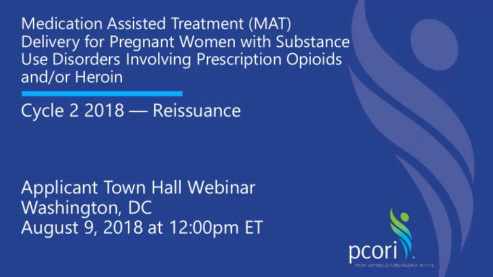 cycle 2 2018 reissuance applicant town hall webinar