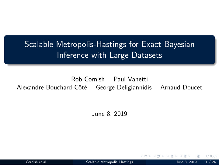 scalable metropolis hastings for exact bayesian inference