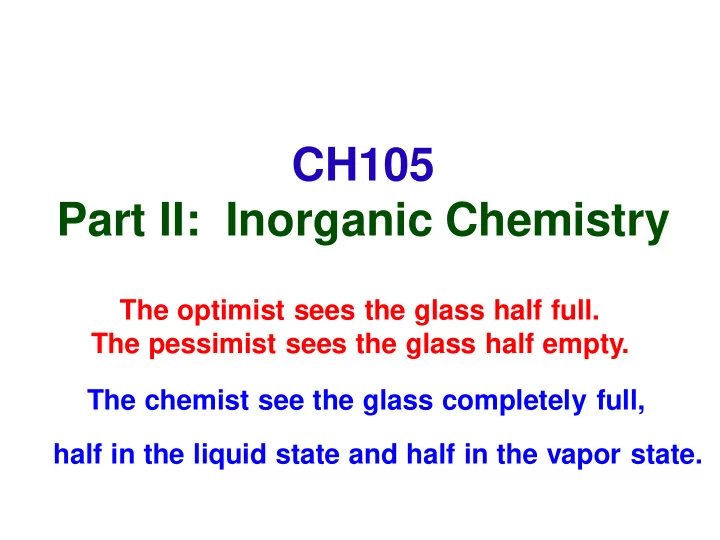 ch105 part ii inorganic chemistry
