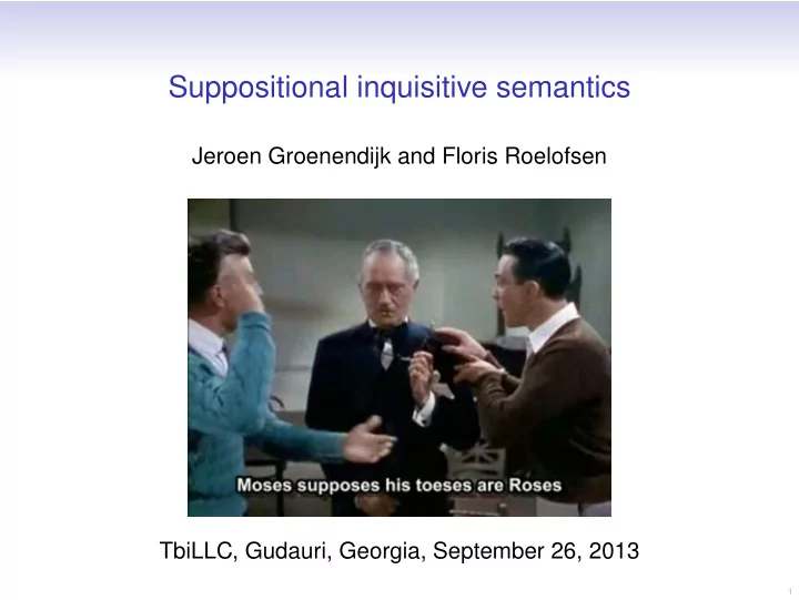 suppositional inquisitive semantics