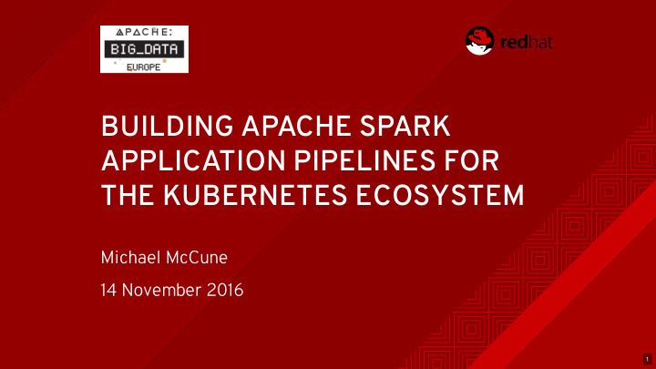 building apache spark application pipelines for the
