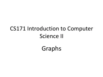 Graphs  Graphs  Simple graphs  Algorithms  Depth-first search  Breadth-first search