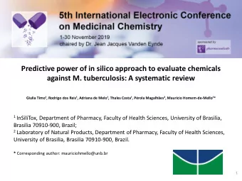 Predictive power of in silico approach to evaluate chemicals  against M. tuberculosis: A systematic