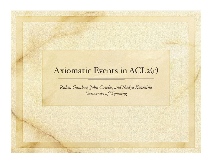 axiomatic events in acl2 r