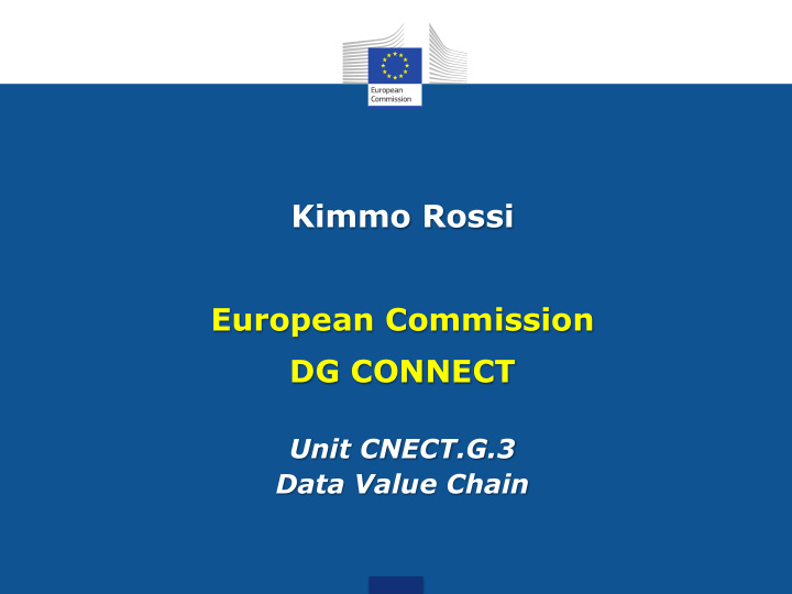 kimmo rossi european commission dg connect unit cnect g 3