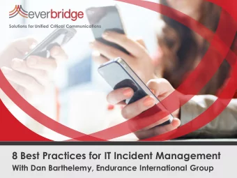 8 Best Practices for IT Incident Management  With Dan Barthelemy, Endurance International Group