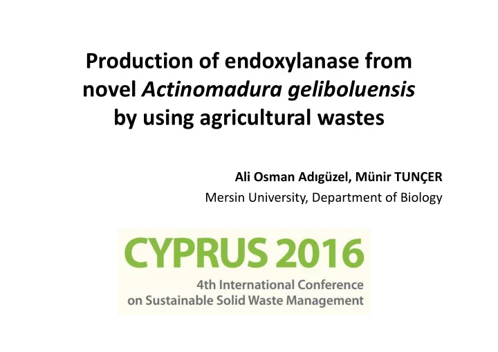 production of endoxylanase from novel actinomadura